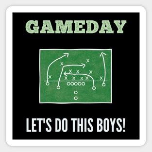 Gameday Let's do this boys! Football Sticker